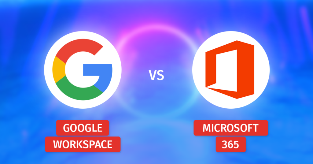 Microsoft Office 365 vs. Google Workspace